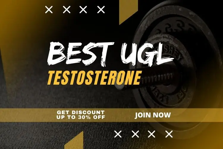 Best UGL Testosterone